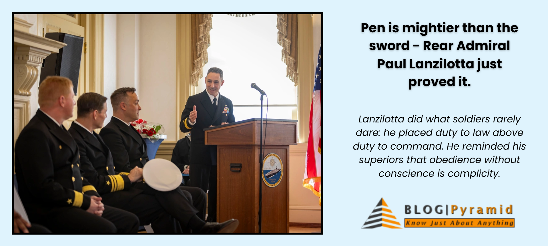 Pen is mightier than the sword – Rear Admiral Paul Lanzilotta just proved it.